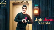 Armaan Bedil - Jatt Jaan Vaarda