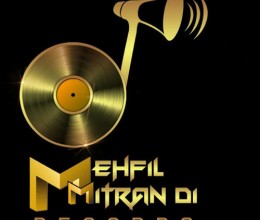 Mehfil Mitran Di Records